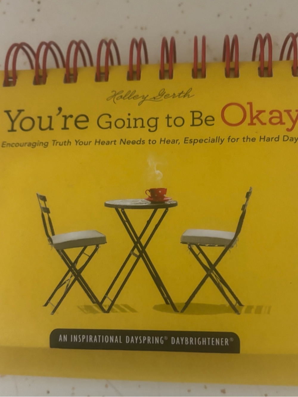 You’re Going to Be Okay Inspirational Desk Flip Calendar - Yellow